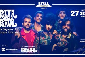 “RITA & RAUL – NA ALQUIMIA DO ROQUE ENROW” NO TEATRO RIVAL PETROBRAS