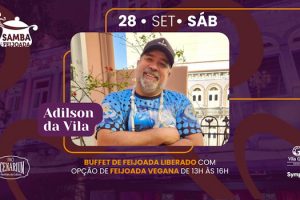 SAMBA & FEIJOADA COM ADILSON DA VILA NO RIO SCENARIUM