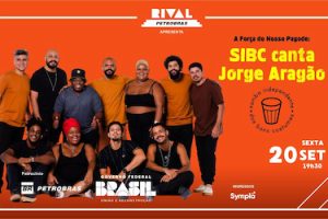 SIBC CANTA JORGE ARAGÃO NO TEATRO RIVAL PETROBRAS