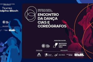 ENCONTRO DA DANÇA - CIAS E COREÓGRAFOS NO TEATRO ADOLPHO BLOCH
