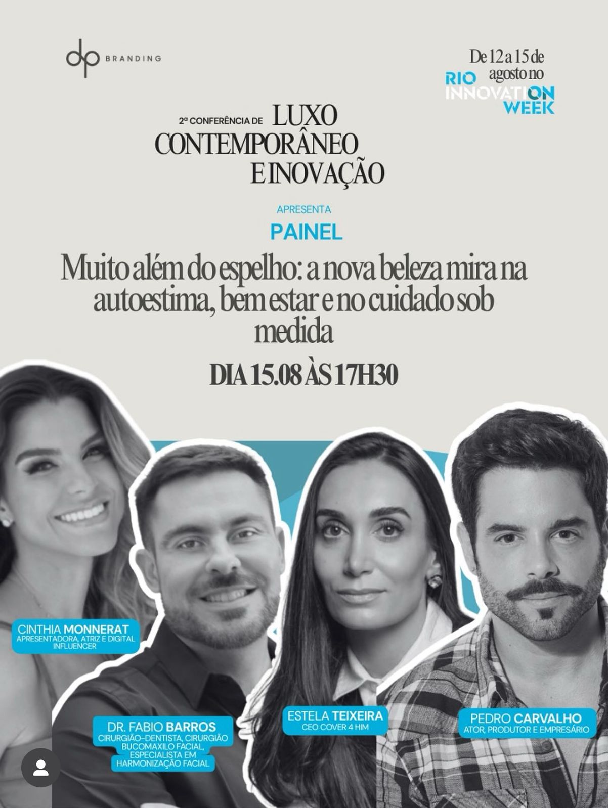 Autoestima, ciência e inclusão guiarão painel da 2ª Conferência de Luxo, que contará com nomes como Pedro Carvalho, Estela Teixeira e Cinthia Monnerat
