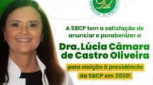 Comprometida com a Ciência e a Representatividade, Dra. Lucia Oliveira É Eleita Presidente da SBCP